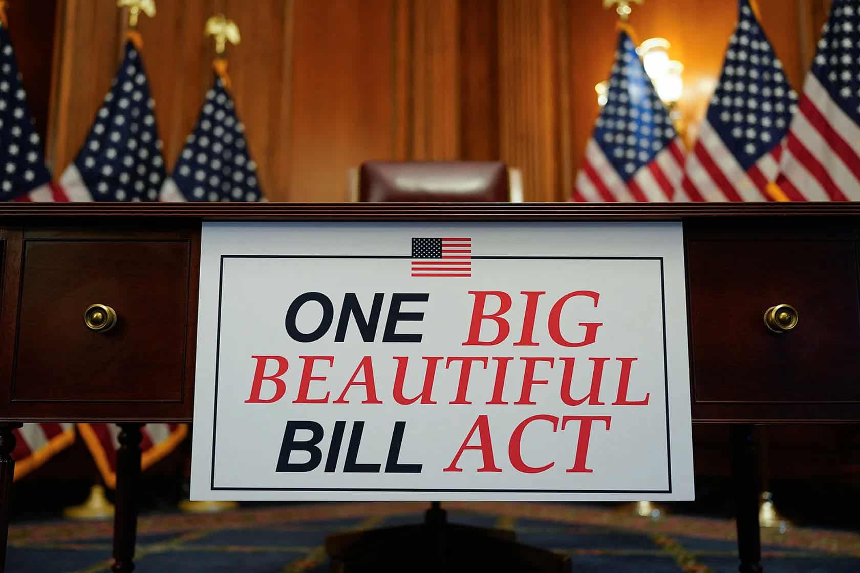 photo of the desk with the one big beautiful bill act